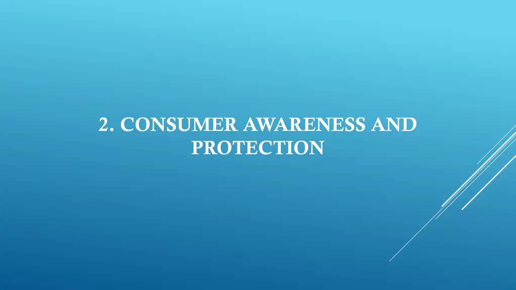 2 consumer awareness and protection