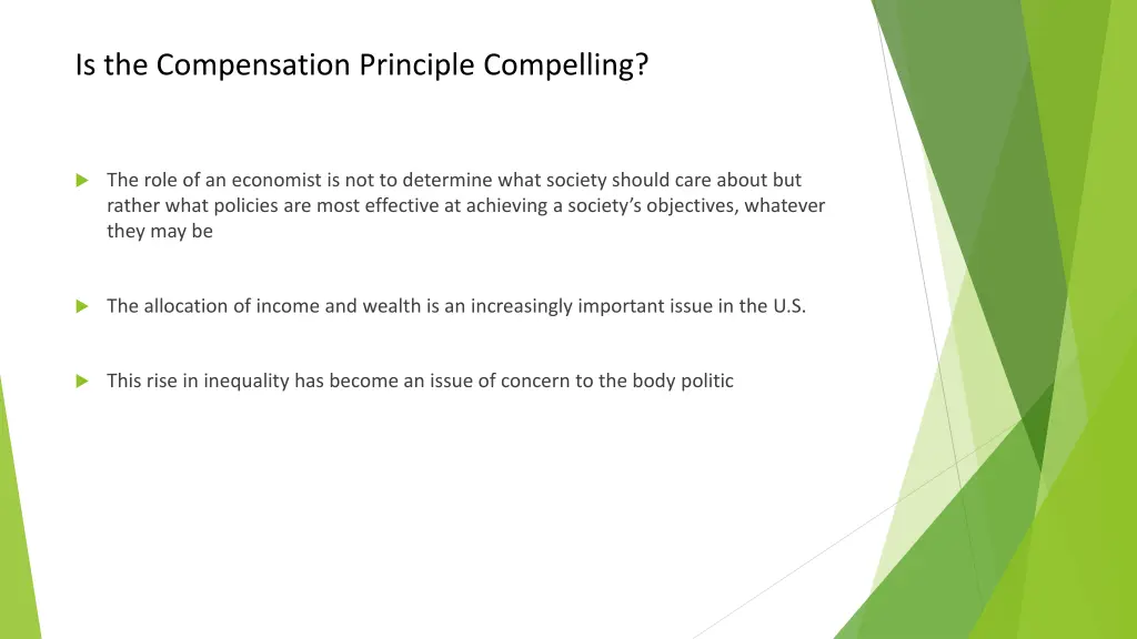 is the compensation principle compelling