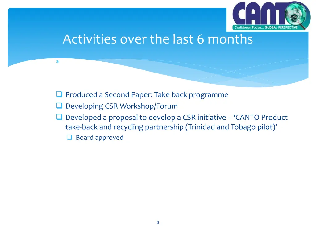 activities over the last 6 months
