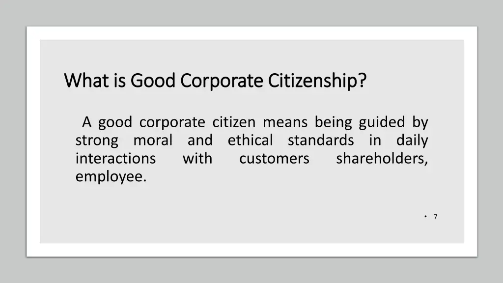 what is good corporate citizenship what is good