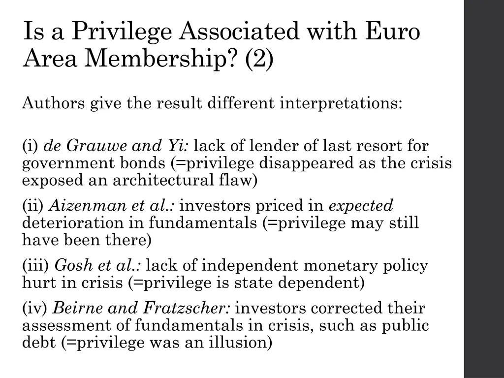 is a privilege associated with euro area 1