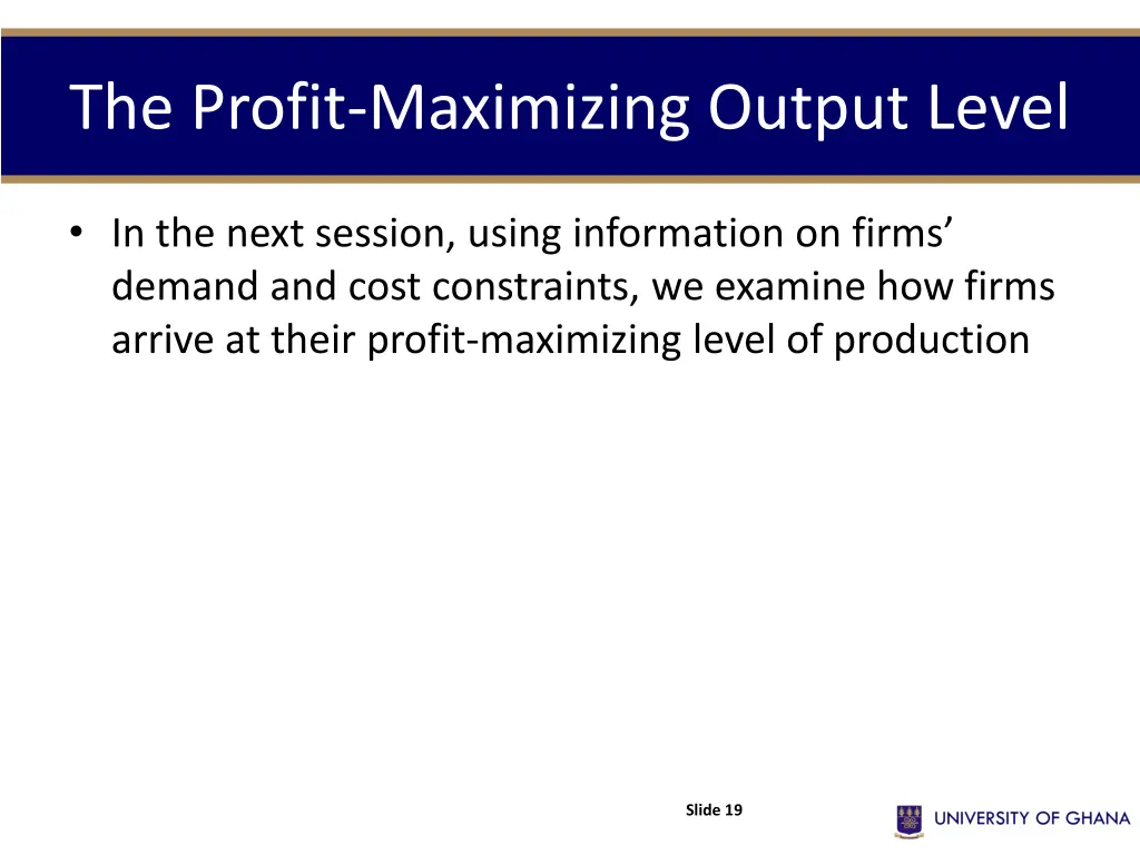 the profit maximizing output level