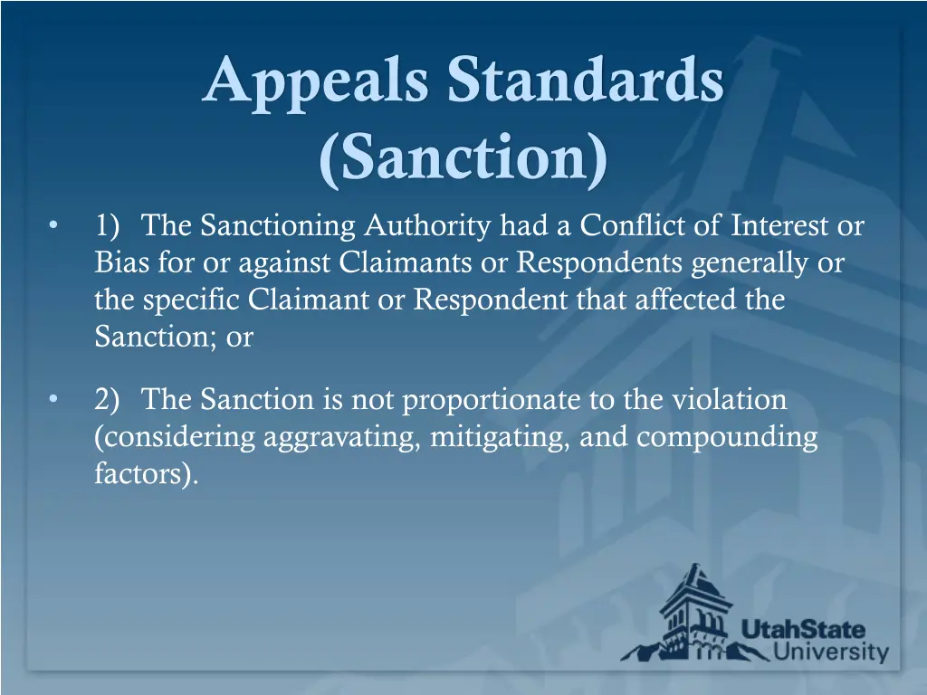 appeals standards sanction 1 the sanctioning