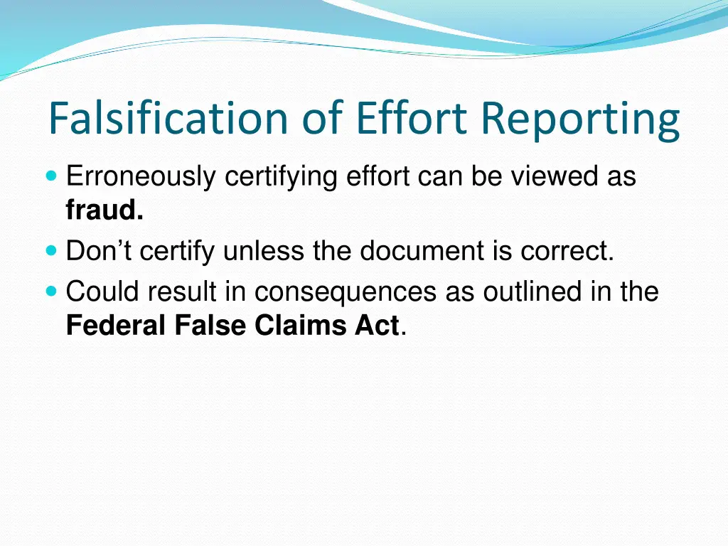 falsification of effort reporting erroneously