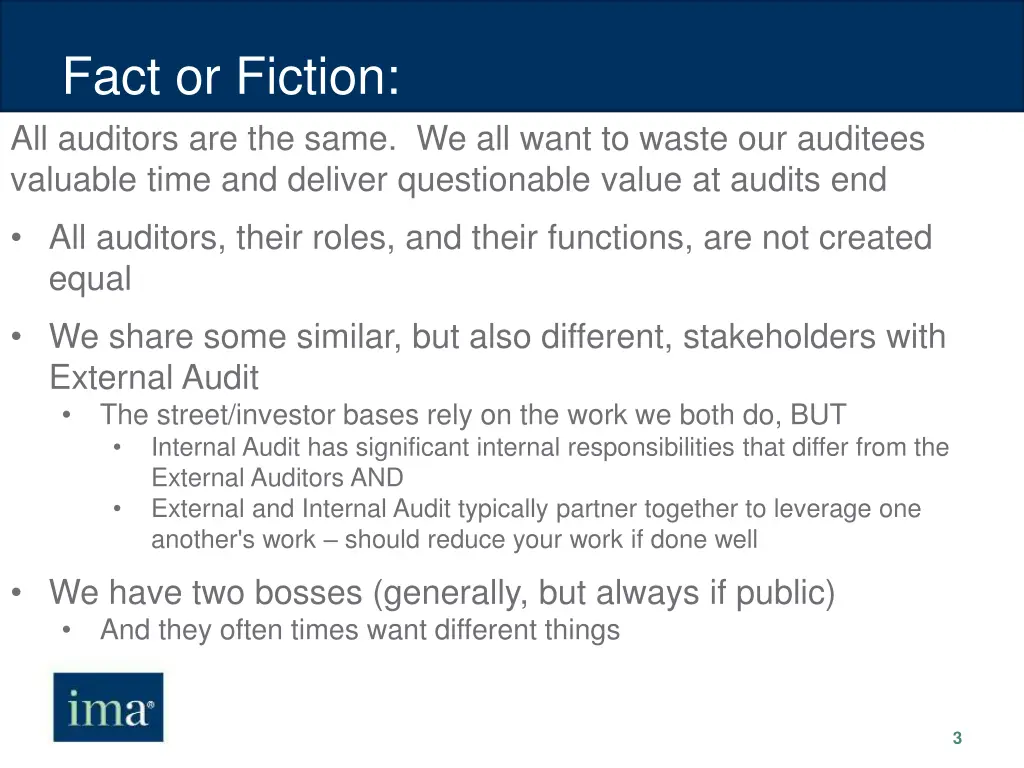 fact or fiction all auditors are the same