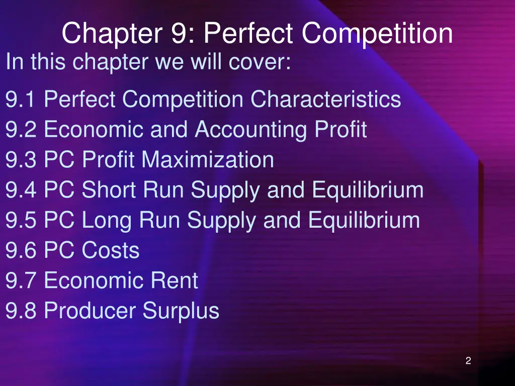chapter 9 perfect competition in this chapter