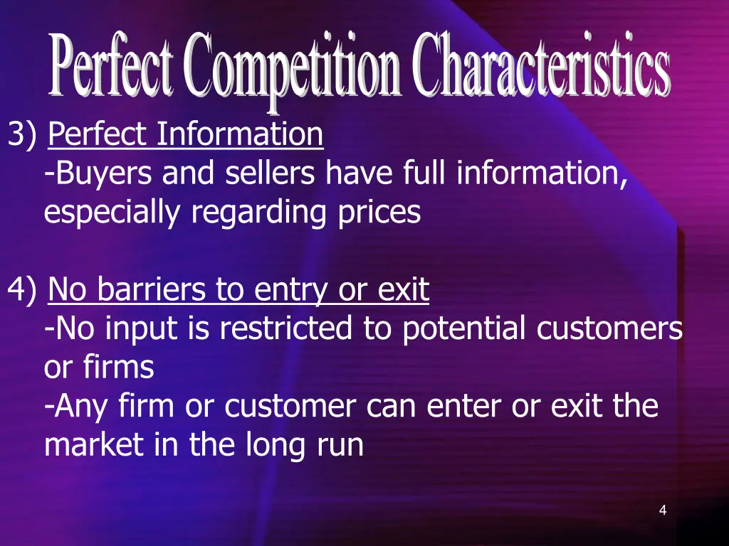 perfect competition characteristics