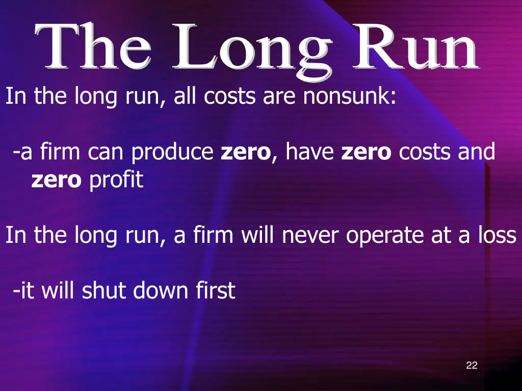 the long run