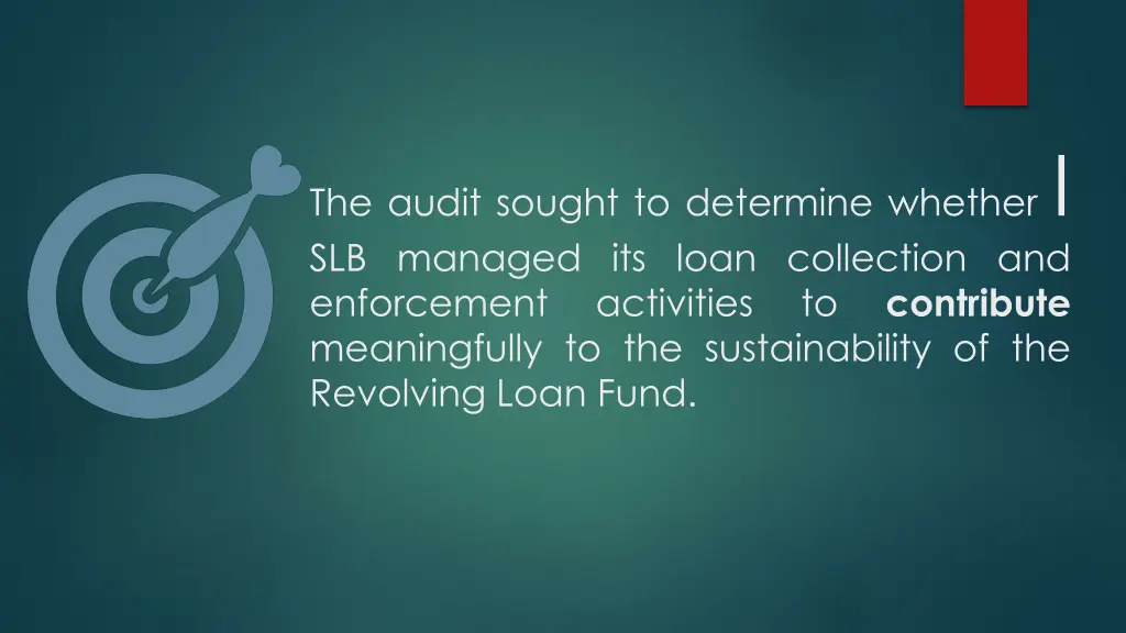 the audit sought to determine whether
