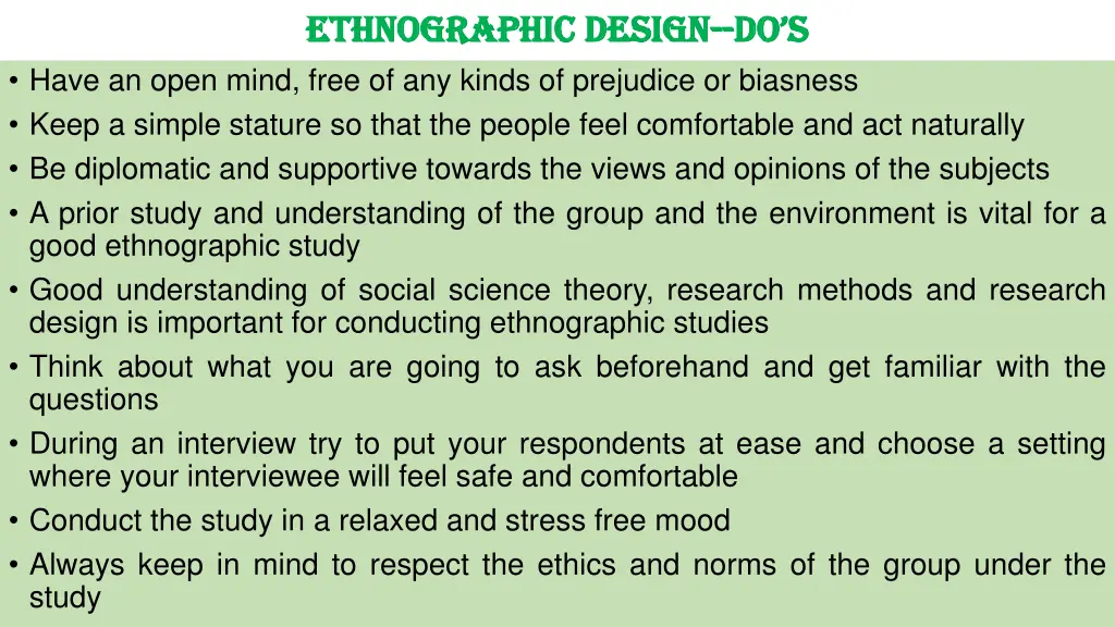 ethnographic design ethnographic design do s