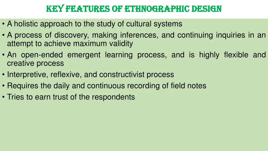 key features of ethnographic design key features 1