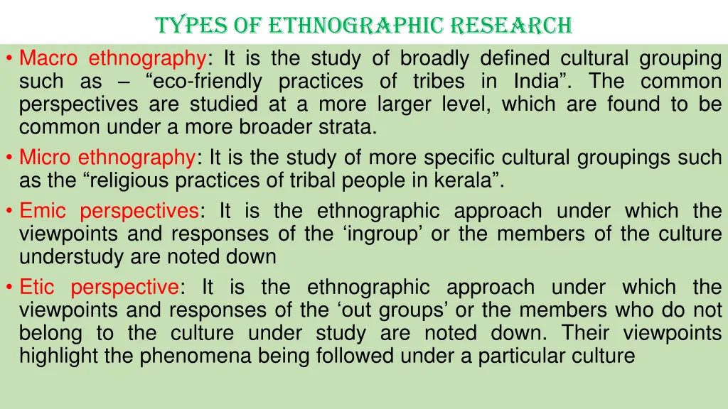 types of ethnographic research macro ethnography