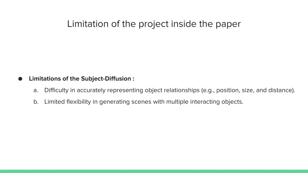 limitation of the project inside the paper