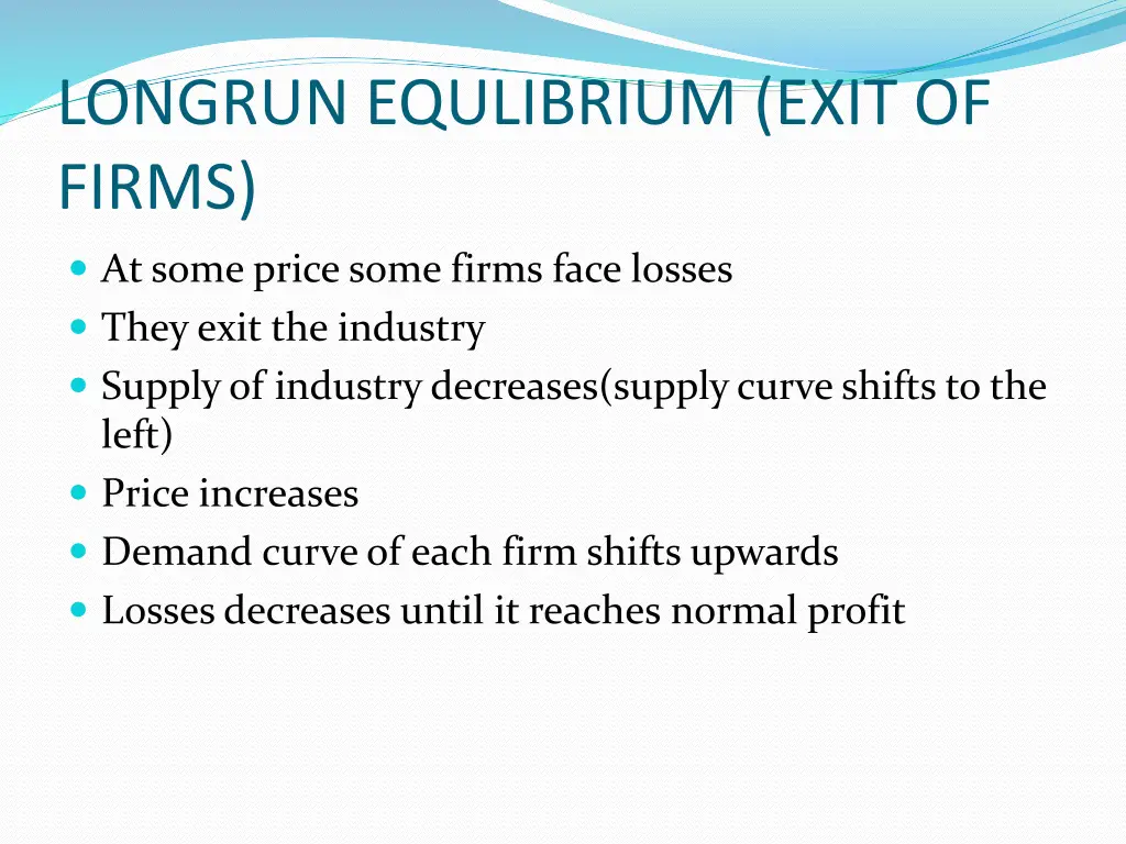 longrun equlibrium exit of firms