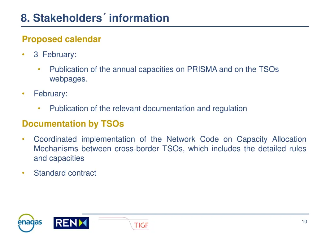 8 stakeholders information