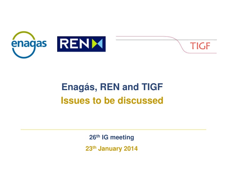 enag s ren and tigf issues to be discussed