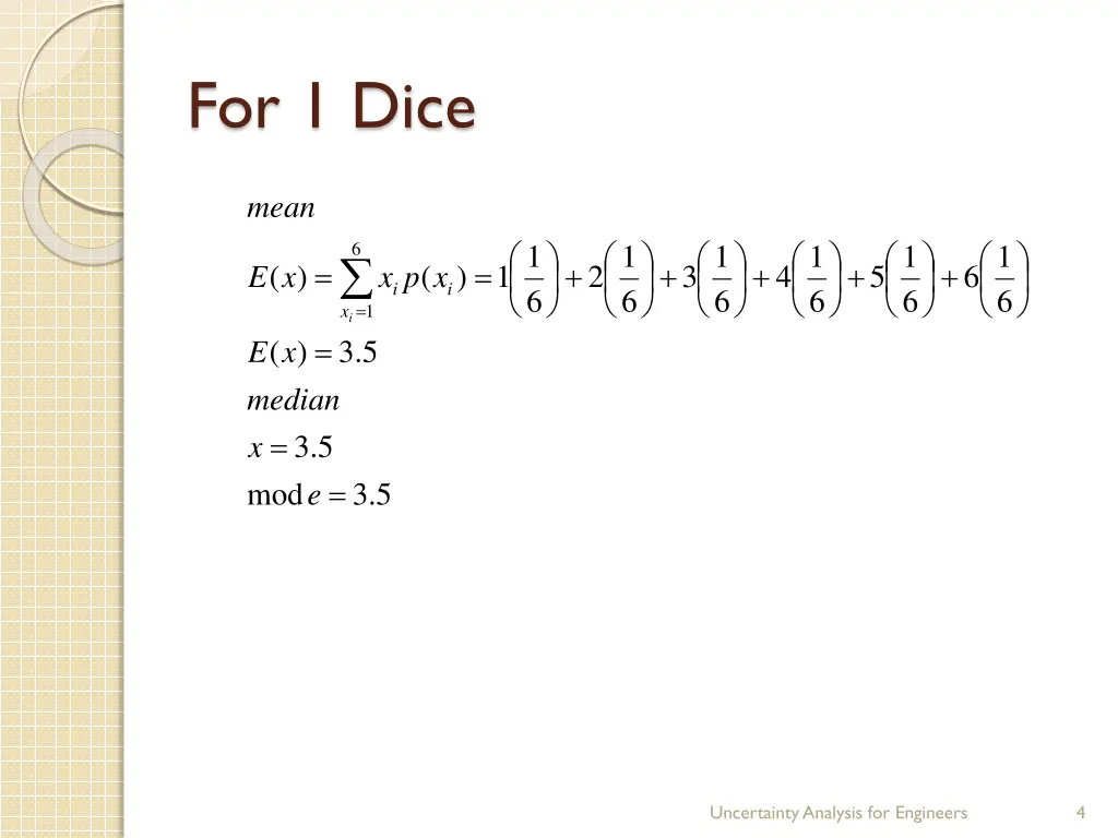 for 1 dice