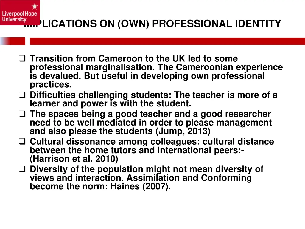implications on own professional identity