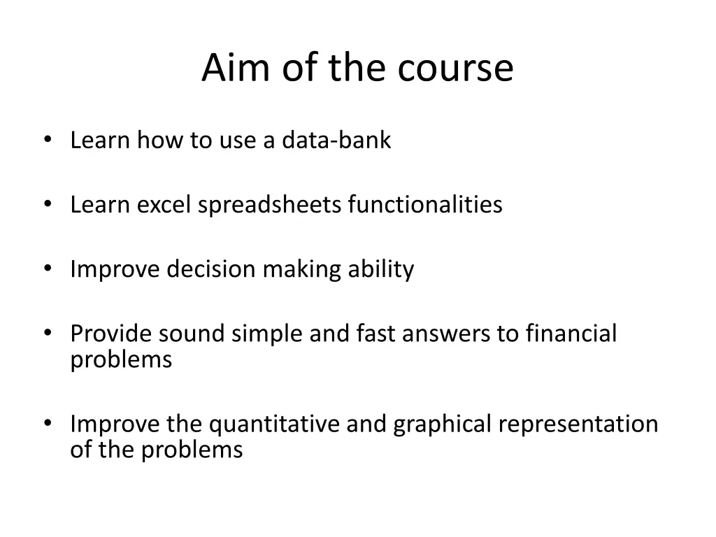 aim of the course