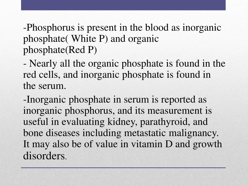 phosphorus is present in the blood as inorganic