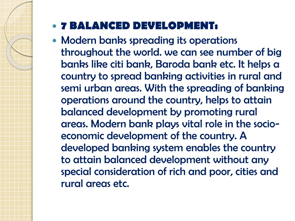 7 balanced development modern banks spreading