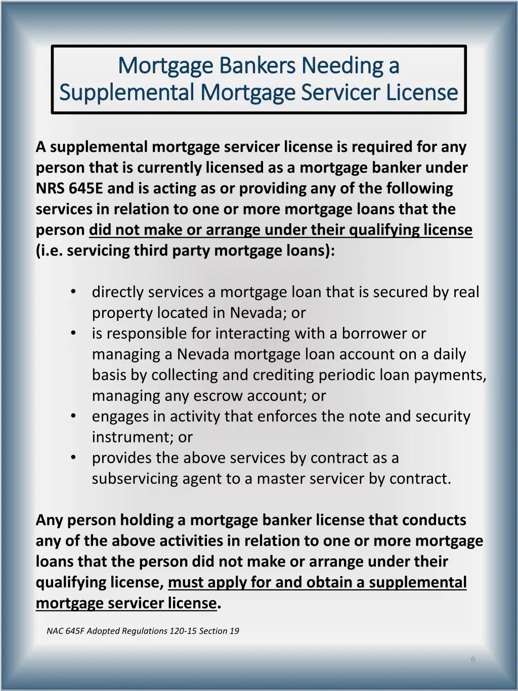 mortgage bankers needing a mortgage bankers