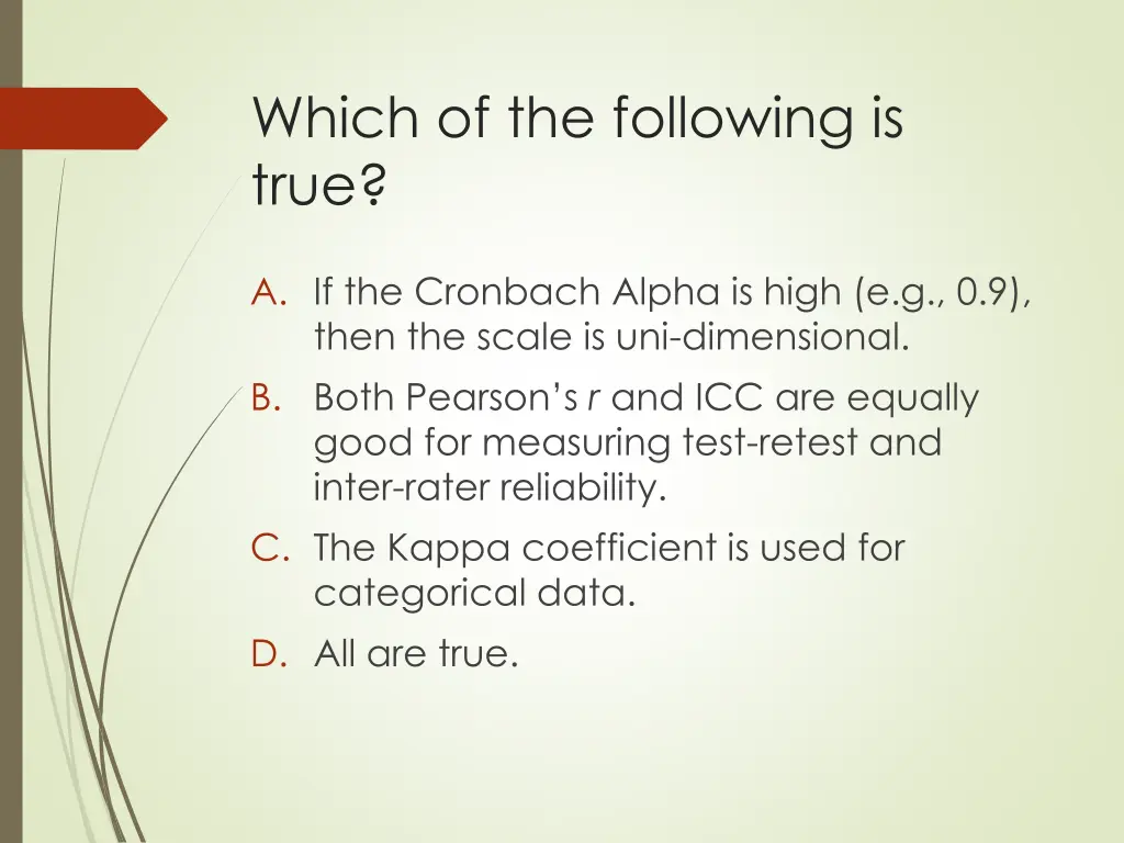 which of the following is true
