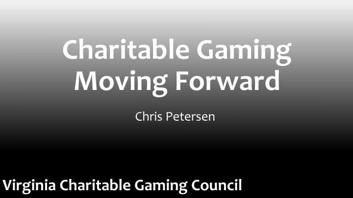 charitable gaming moving forward