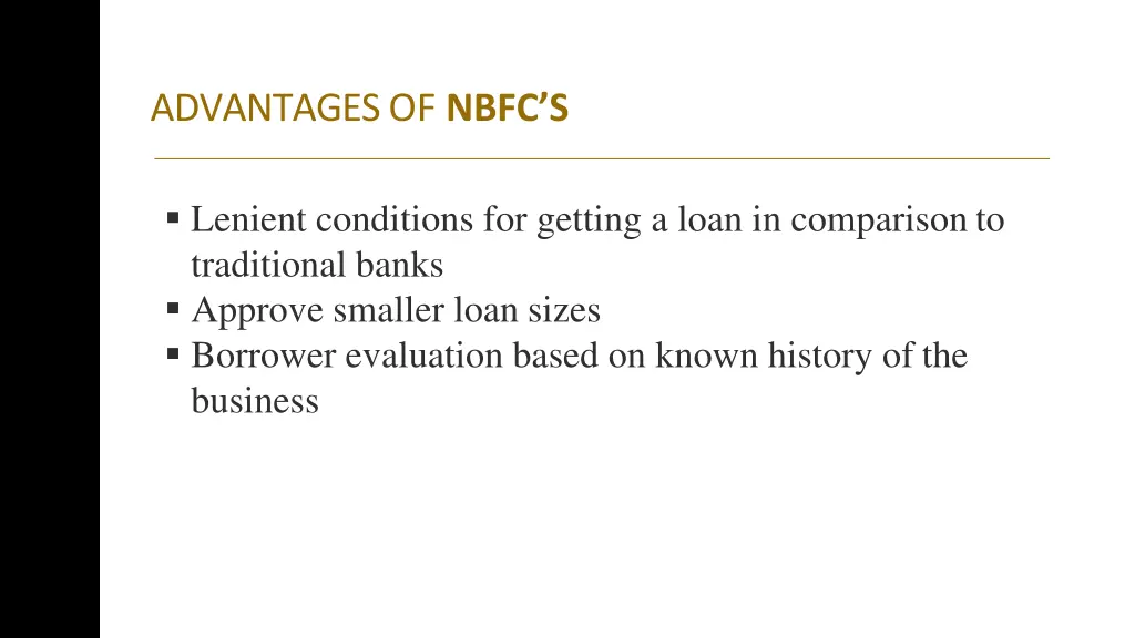 advantages of nbfc s