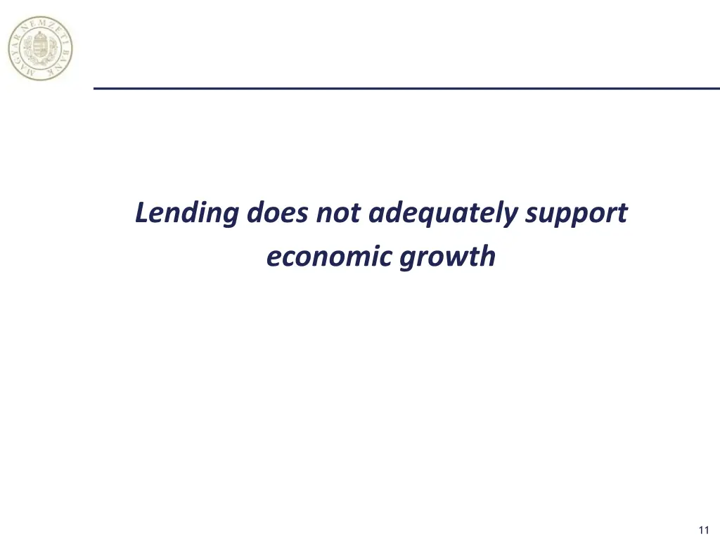 lending does not adequately support economic