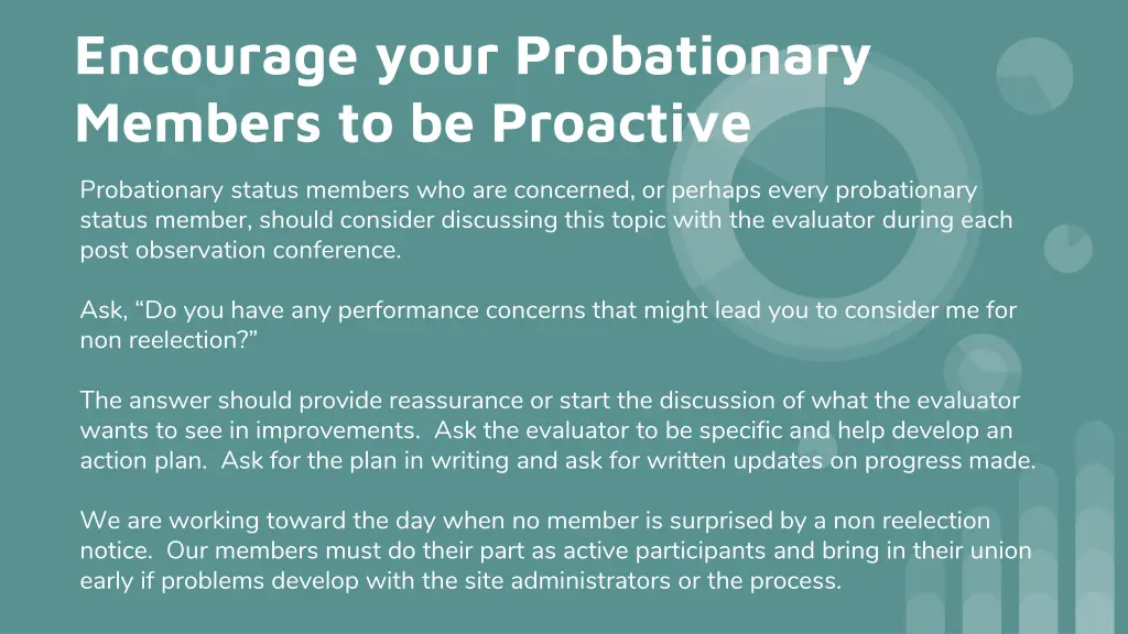 encourage your probationary members
