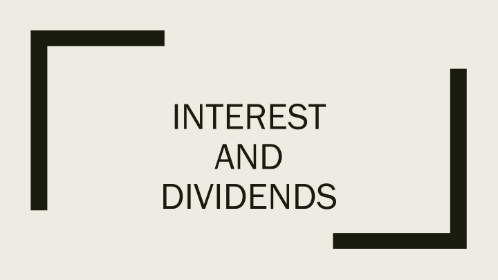 interest and dividends