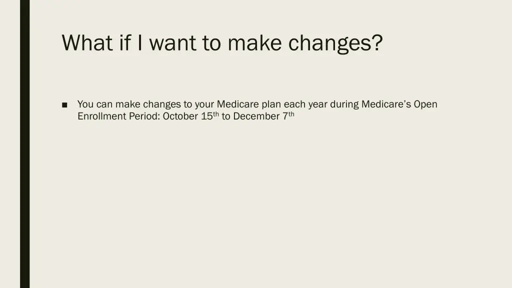 what if i want to make changes
