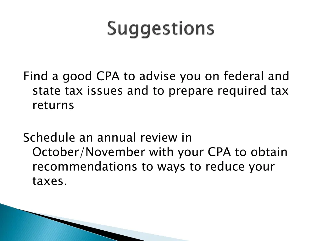 find a good cpa to advise you on federal