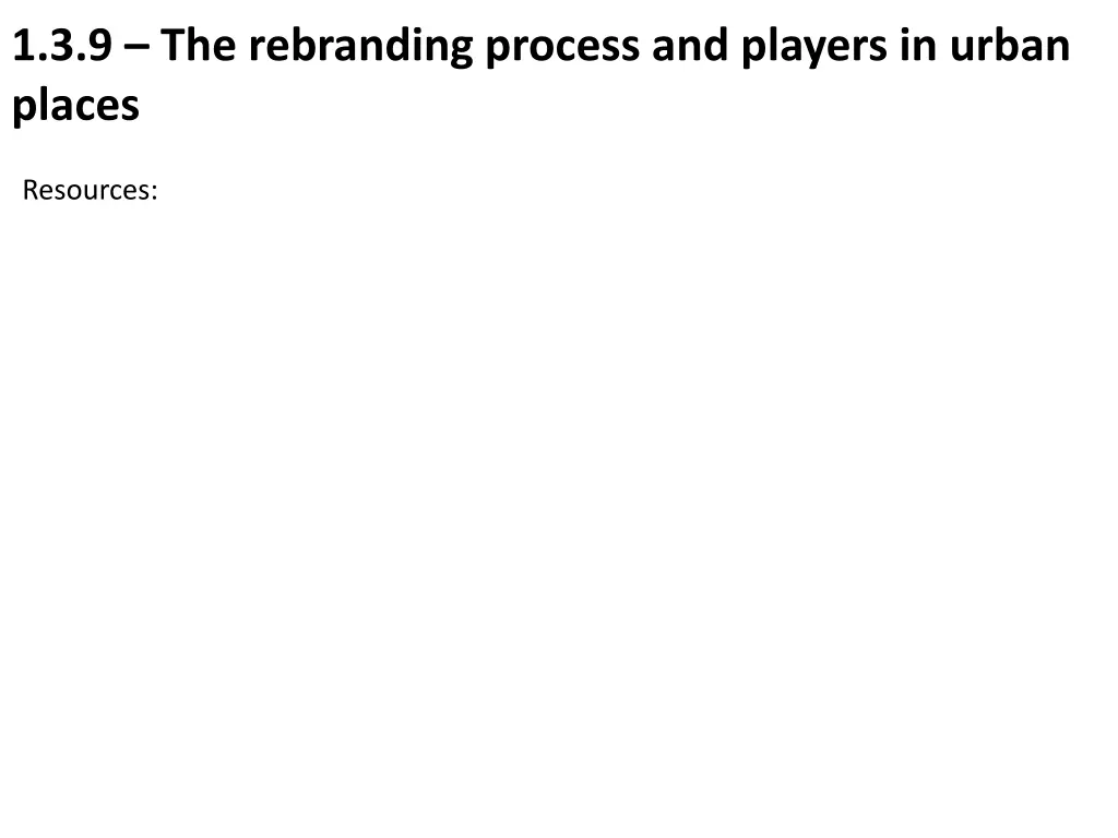 1 3 9 the rebranding process and players in urban