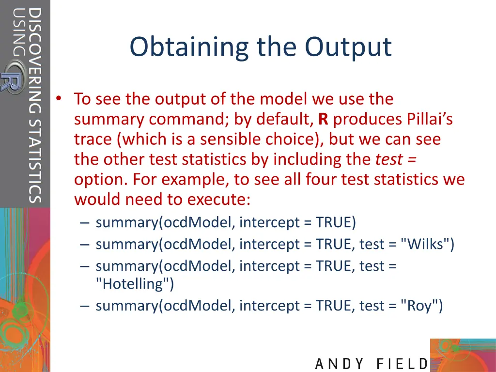 obtaining the output