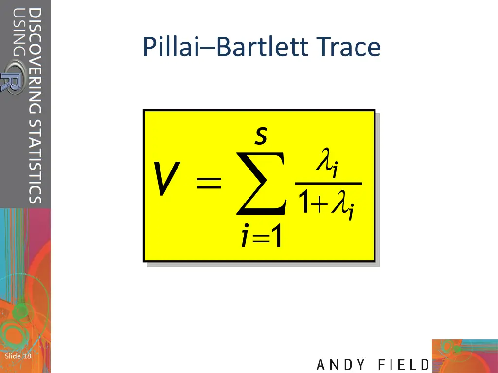 pillai bartlett trace