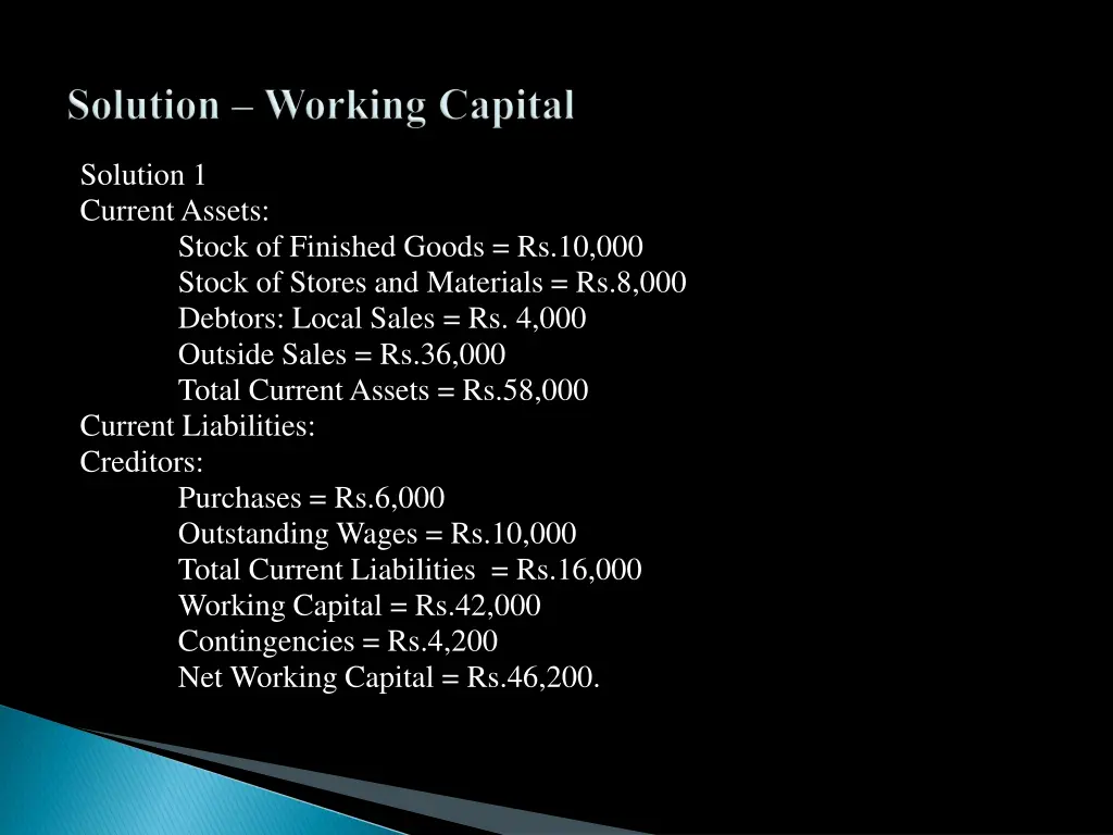solution 1 current assets stock of finished goods