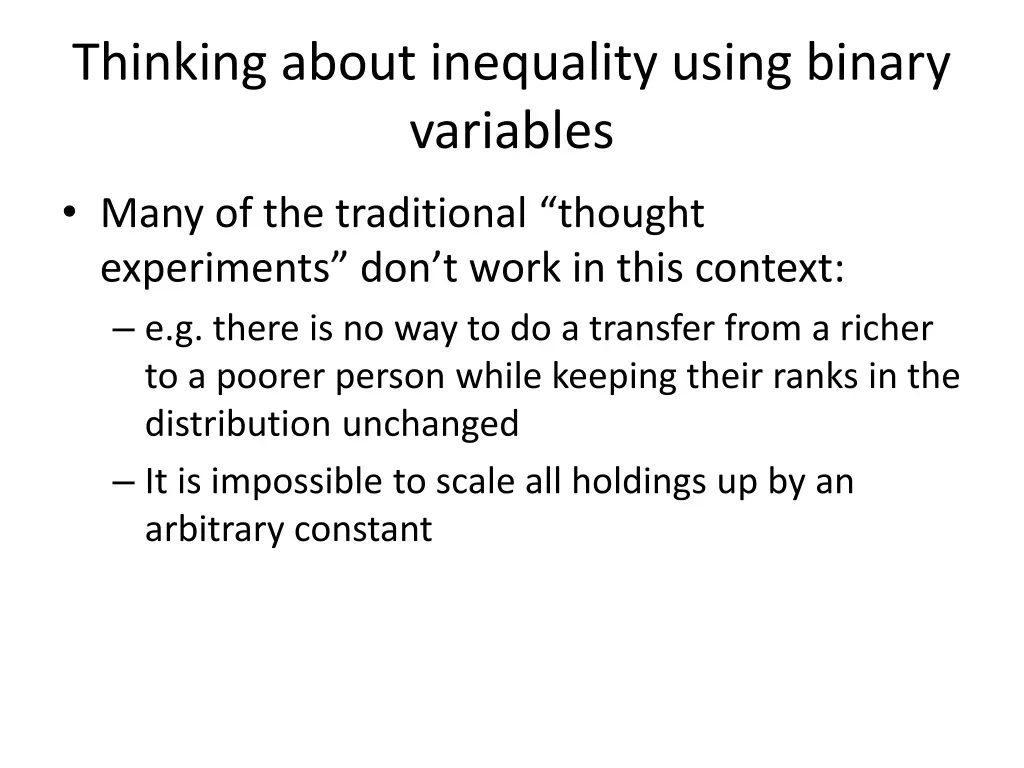thinking about inequality using binary variables
