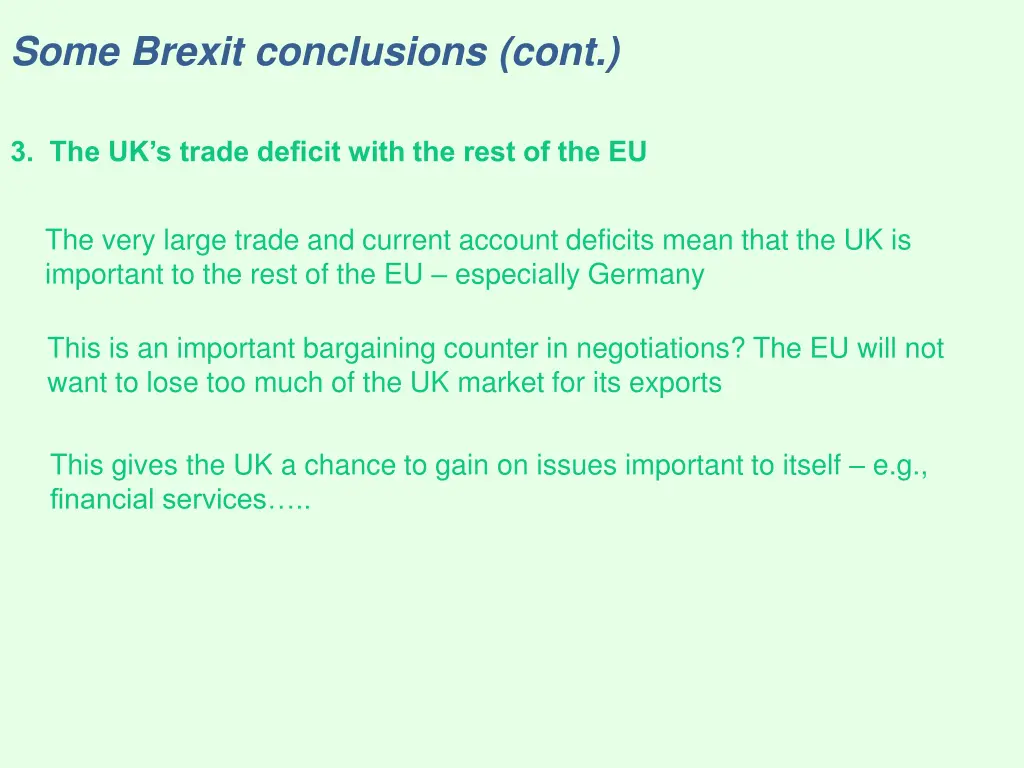 some brexit conclusions cont