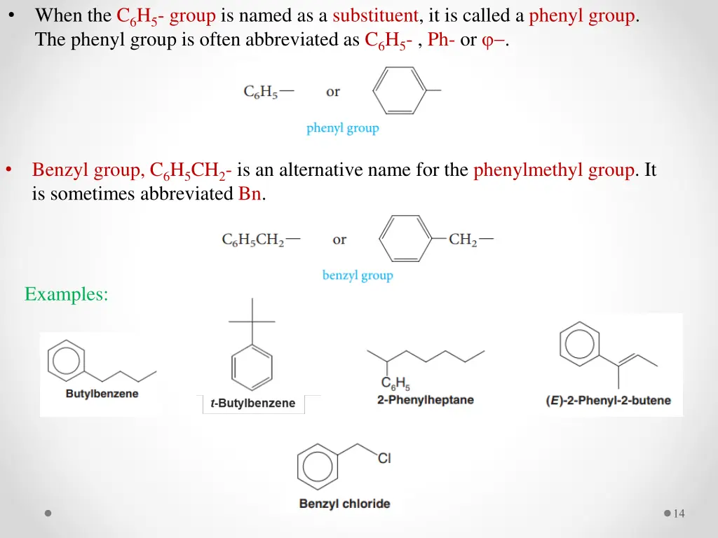 when the c 6 h 5 group is named as a substituent