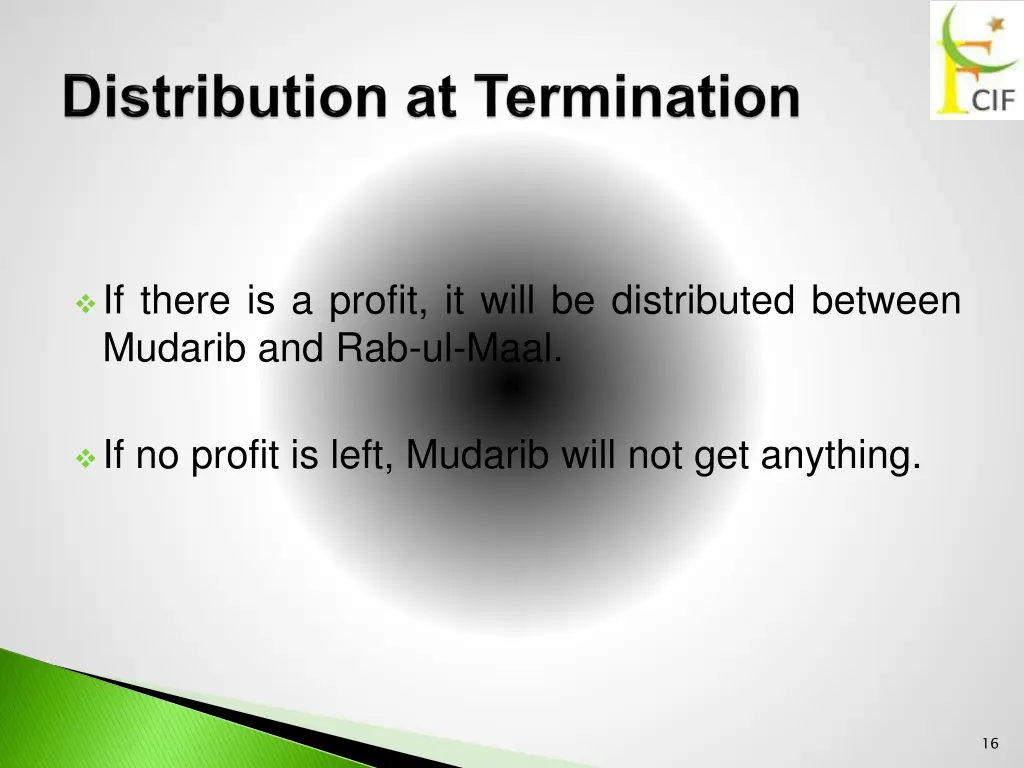 if there is a profit it will be distributed