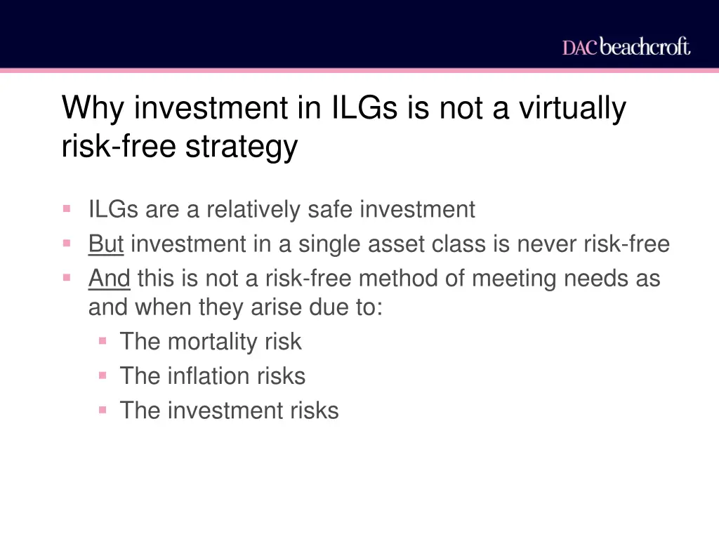 why investment in ilgs is not a virtually risk