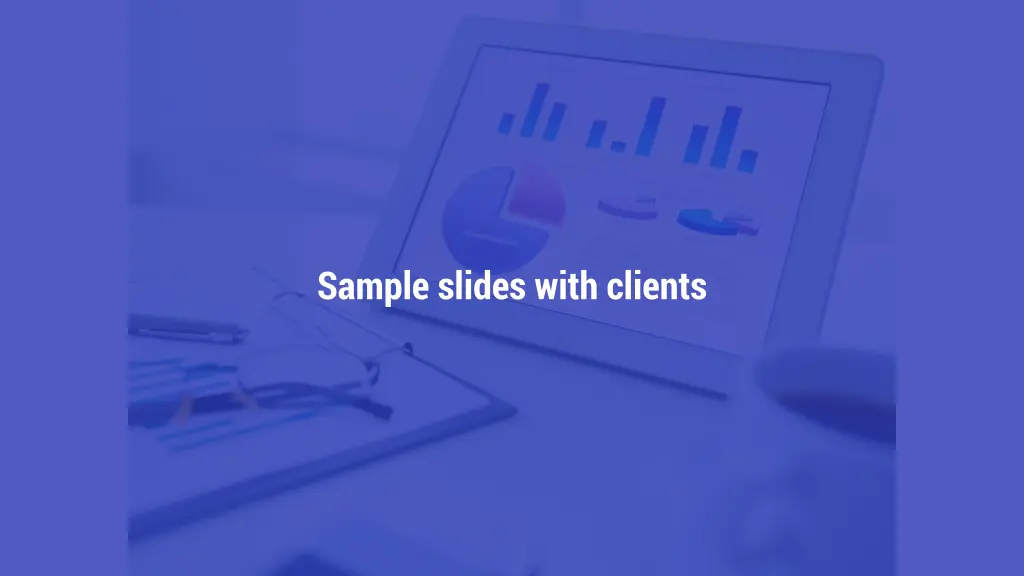 sample slides with clients