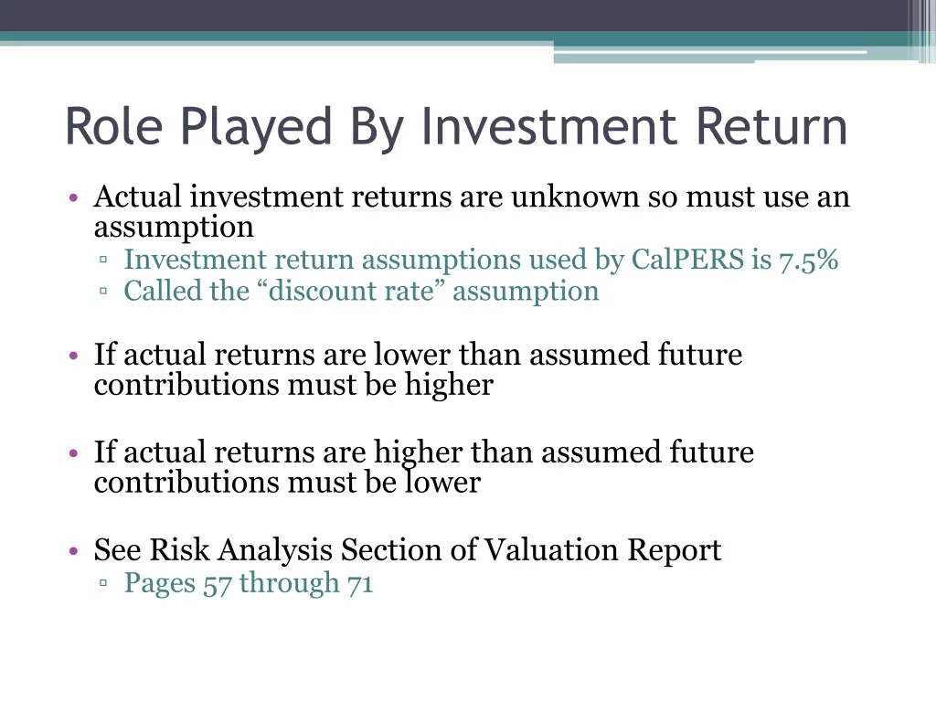 role played by investment return 1