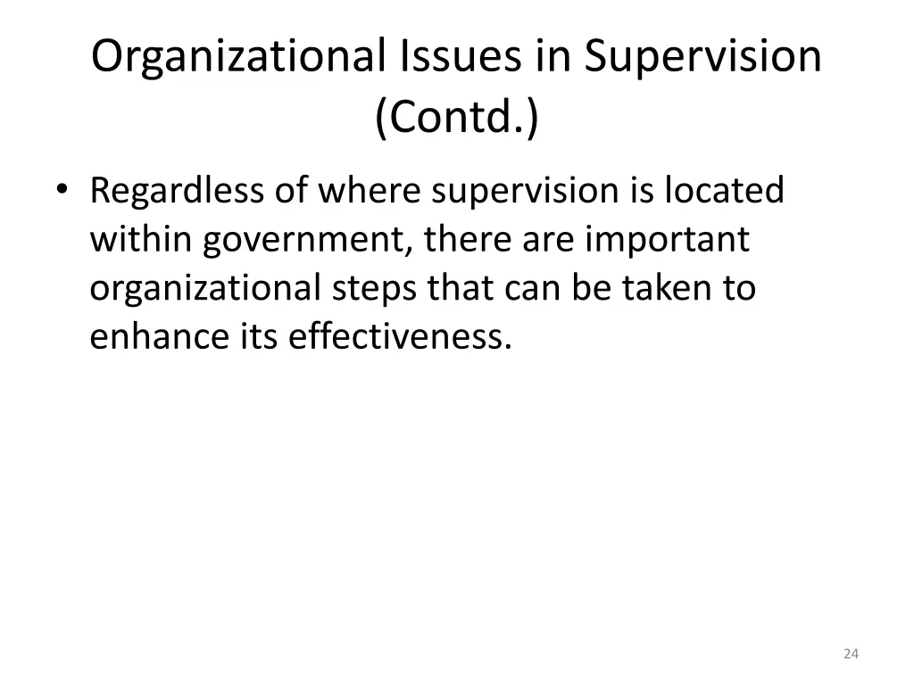 organizational issues in supervision contd 8