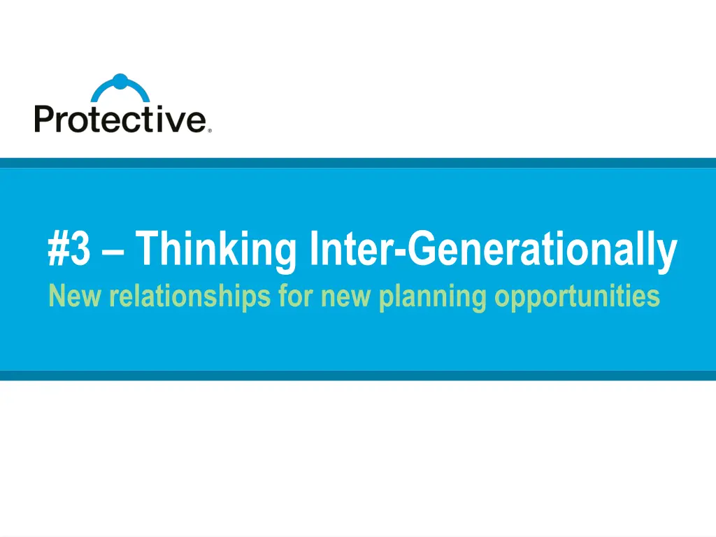 3 thinking inter generationally new relationships