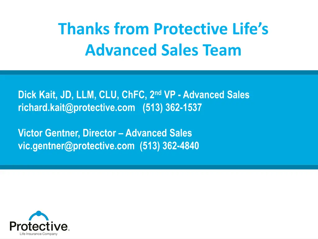 thanks from protective life s advanced sales team