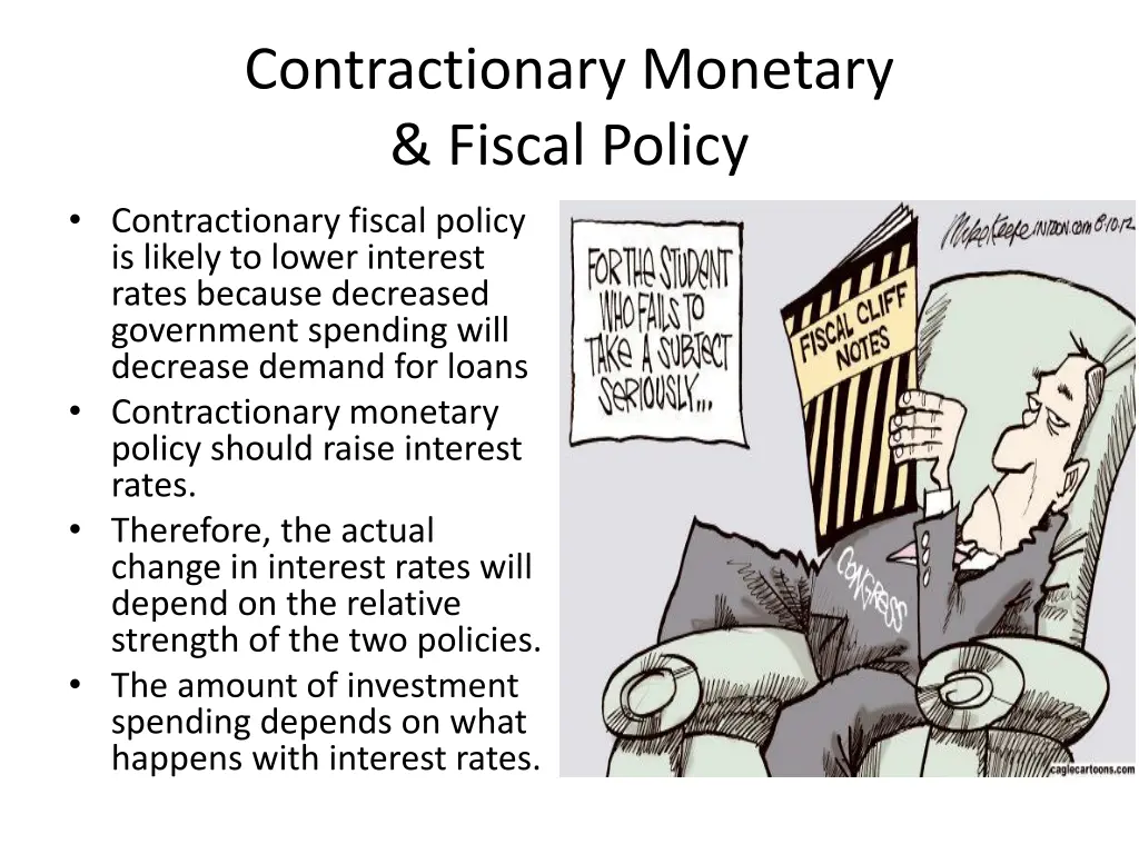contractionary monetary fiscal policy