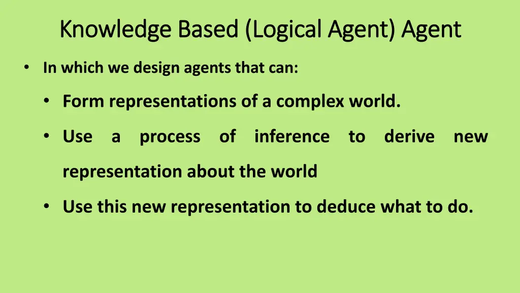 knowledge based logical agent agent knowledge